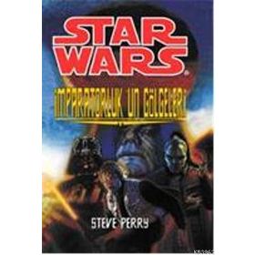 STAR WARS İMPARATORLUKUN GÖLGELERİ - STEVE PERRY