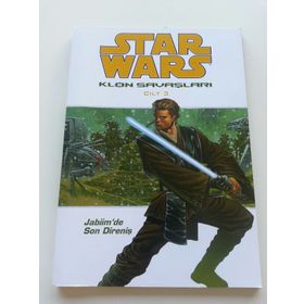STAR WARS KLON SAVAŞLARI CILT:3 JABIIM'DE SON DİRENİŞ - JOHN OSTRANDER;JAN DUURSEMA
