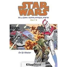 STAR WARS KLON SAVAŞLARI CILT:5 EN İYİ KILIÇLAR - JOHN OSTRANDER;JAN DUURSEMA