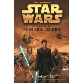 STAR WARS KLONLAR`IN SALDIRISI - R. A. SALVATORE