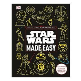 Star Wars Made Easy : A Beginner's Guide to a Galaxy Far, Far Away - Christian Blauvelt