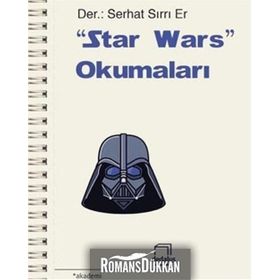 Star Wars Okumaları - S. Serhat Serter
