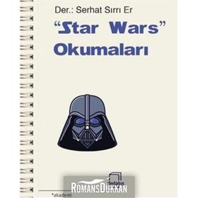 Star Wars Okumaları - S. Serhat Serter