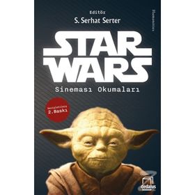 Star Wars Okumaları - S. Serhat Serter