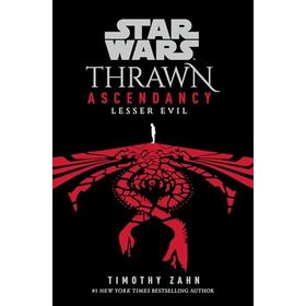 Star Wars: Thrawn Ascendancy Book3 Lesser Evil
