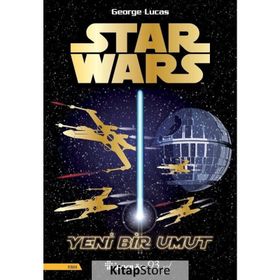 Star Wars - Yeni Bir Umut - George Lucas