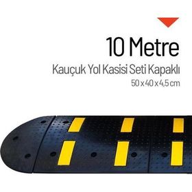 Starçelik 10 Metre Kauçuk Hız Kesici Set Kapaklı Yol Kasisi