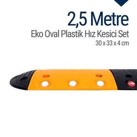 Starçelik 2,5 Metre Eko Oval Plastik Hız Kesici Set Yol Kasisi