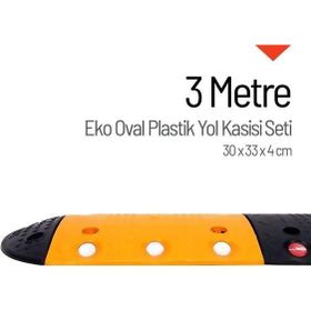 Starçelik 3 Metre Eko Oval Plastik Hız Kesici Set Yol Kasisi