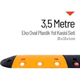 Starçelik 3,5 Metre Eko Oval Plastik Hız Kesici Set Yol Kasisi
