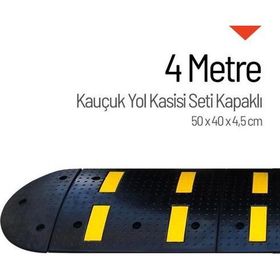 Starçelik 4 Metre Kauçuk Hız Kesici Set Kapaklı Yol Kasisi