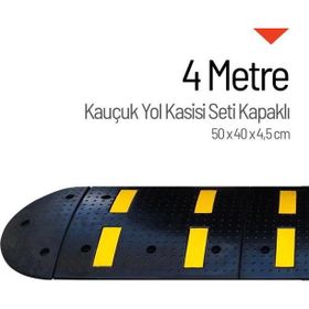 Starçelik 4 Metre Kauçuk Hız Kesici Set Kapaklı Yol Kasisi