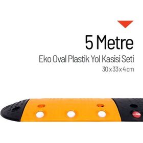 Starçelik 5 Metre Eko Oval Plastik Hız Kesici Set Yol Kasisi