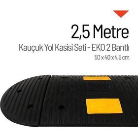 Starçelik 50 X 40 X 4,5 cm Eko 2 Bantlı 2,5 Metre Kauçuk Hız Kesici Yol Kasisi