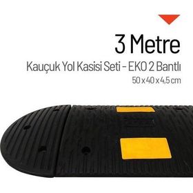Starçelik 50 X 40 X 4,5 cm Eko 2 Bantlı 3 Metre Kauçuk Hız Kesici Yol Kasisi