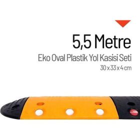 Starçelik 5,5 Metre Eko Oval Plastik Hız Kesici Set Yol Kasisi