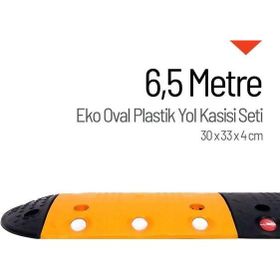Starçelik 6,5 Metre Eko Oval Plastik Hız Kesici Set Yol Kasisi