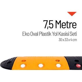 Starçelik 7,5 Metre Eko Oval Plastik Hız Kesici Set Yol Kasisi
