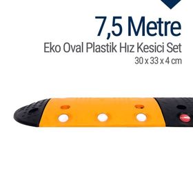 Starçelik 7,5 Metre Eko Oval Plastik Hız Kesici Set Yol Kasisi