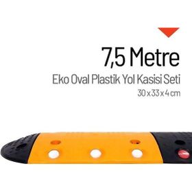 Starçelik 7,5 Metre Eko Oval Plastik Hız Kesici Set Yol Kasisi