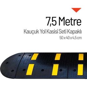 Starçelik 7,5 Metre Kauçuk Hız Kesici Set Kapaklı Yol Kasisi