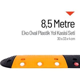 Starçelik 8,5 Metre Eko Oval Plastik Hız Kesici Set Yol Kasisi