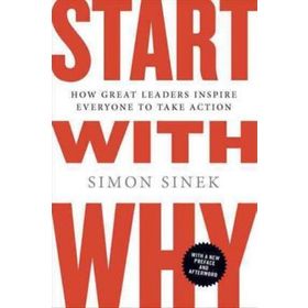 Start with Why - Simon Sinek