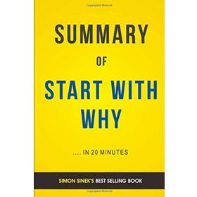 Start with Why - Simon Sinek