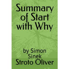 Start with Why - Simon Sinek