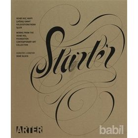 STARTER VEHBI KOÇ VAKFI ÇAĞDAŞ SANAT KOLEKSIYONU'NDAN İŞLER - KOLEKTIF