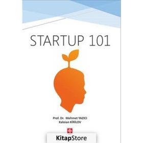 Startup 101 - Mehmet Yazıcı Kaloian Kirilov