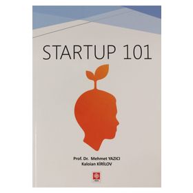 Startup 101 - Mehmet Yazıcı Kaloian Kirilov
