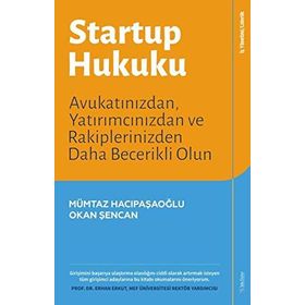 Startup Hukuku - Mümtaz Hacıpaşaoğlu - Okan Şencan