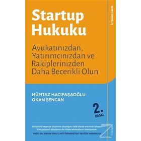 Startup Hukuku - Mümtaz Hacıpaşaoğlu - Okan Şencan