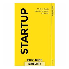 Startup-Modern Çağ'da Kazanan Bir Girişim Yaratmak! - Eric Ries