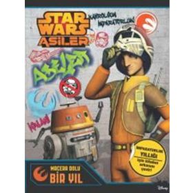 Starwars Asiler Macera Dolu Bir Yıl - Kolektif