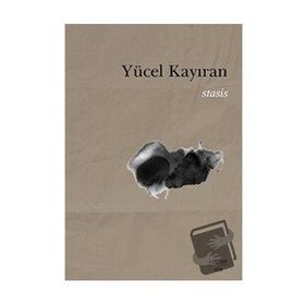 Stasis - Yücel Kayıran - Everest Yayınları