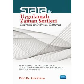 Stata ile Uygulamalı Çok Denklemli Zaman Serileri - Aziz Kutlar