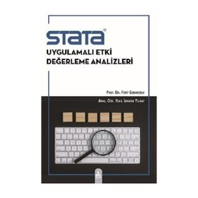 Stata Uygulamalı Etki Değerleme Analizleri Ferit Çobanoğlu Halil İbrahim Yılmaz