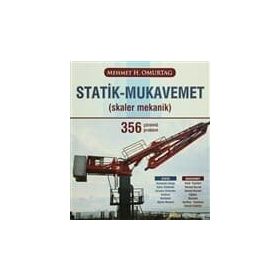 Statik - Mukavemet Skaler Mekanik 356 Çözümlü Problem - Mehmet Hakkı Omurtag