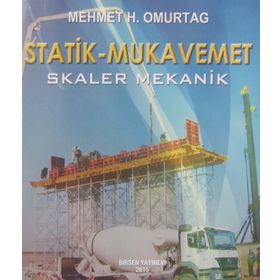 Statik - Mukavemet Skaler Mekanik - Mehmet Hakkı Omurtag