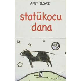 Statükocu Dana - Afet Ilgaz