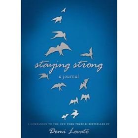 Staying Strong - Demi Lovato