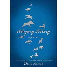 Staying Strong - Demi Lovato