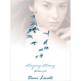 Staying Strong - Demi Lovato