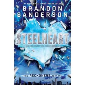 Steelheart - Brandon Sanderson