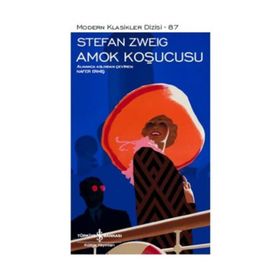 Stefan Zweig Amok Koşucusu İş Bankası Kültür Yayınları
