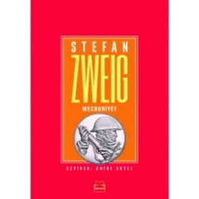Stefan Zweig Mecburiyet İş Bankası Kültür Yayınları