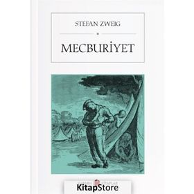 Stefan Zweig Mecburiyet İş Bankası Kültür Yayınları