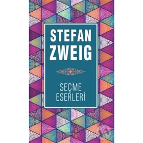Stefan Zweig Seçme Eserleri - Stefan Zweig